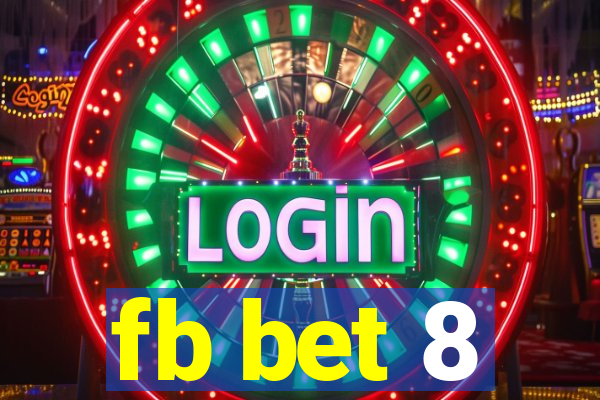 fb bet 8